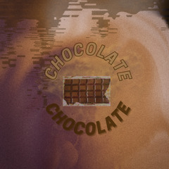 chocolate (remix)