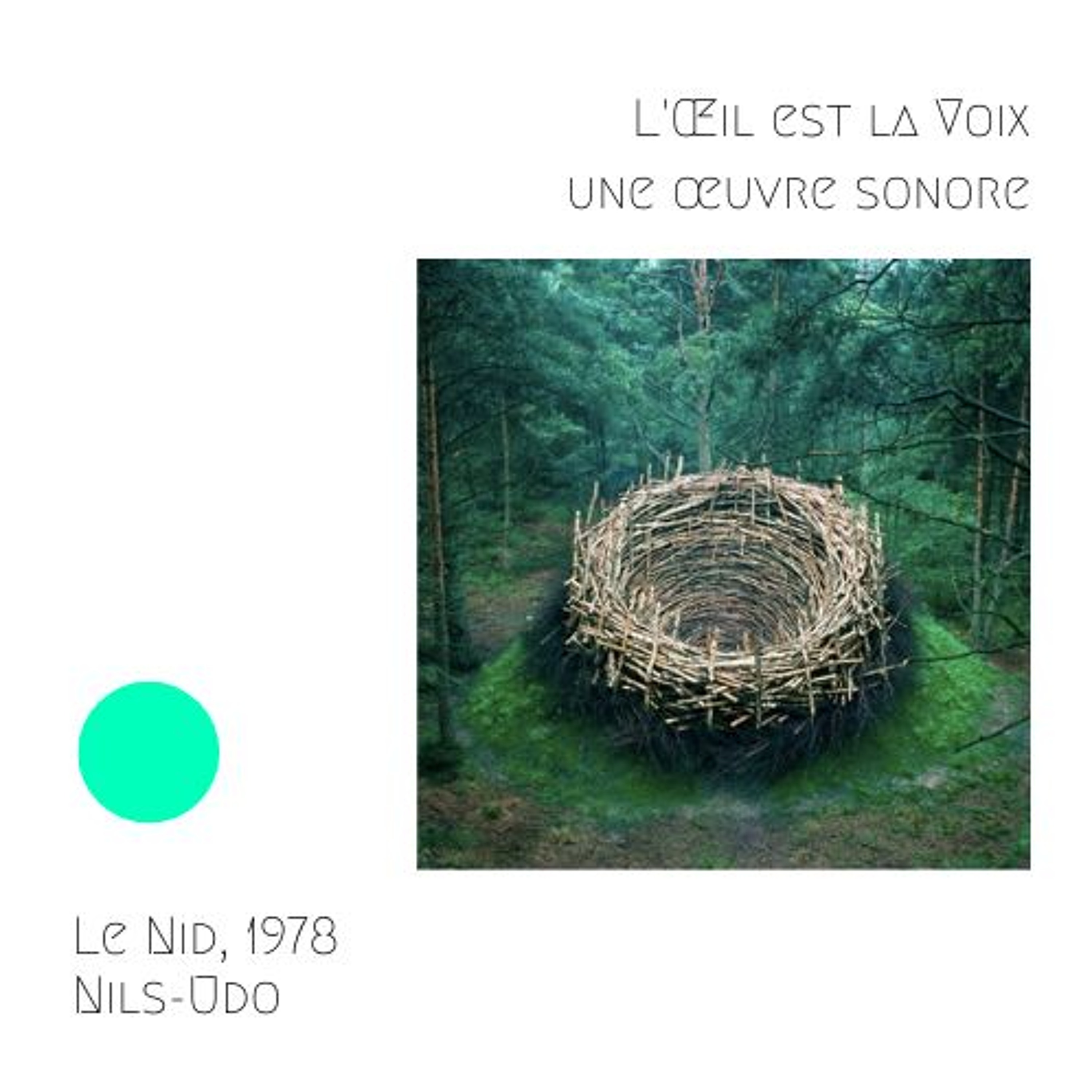 Le Nid, 1978, Nils Udo