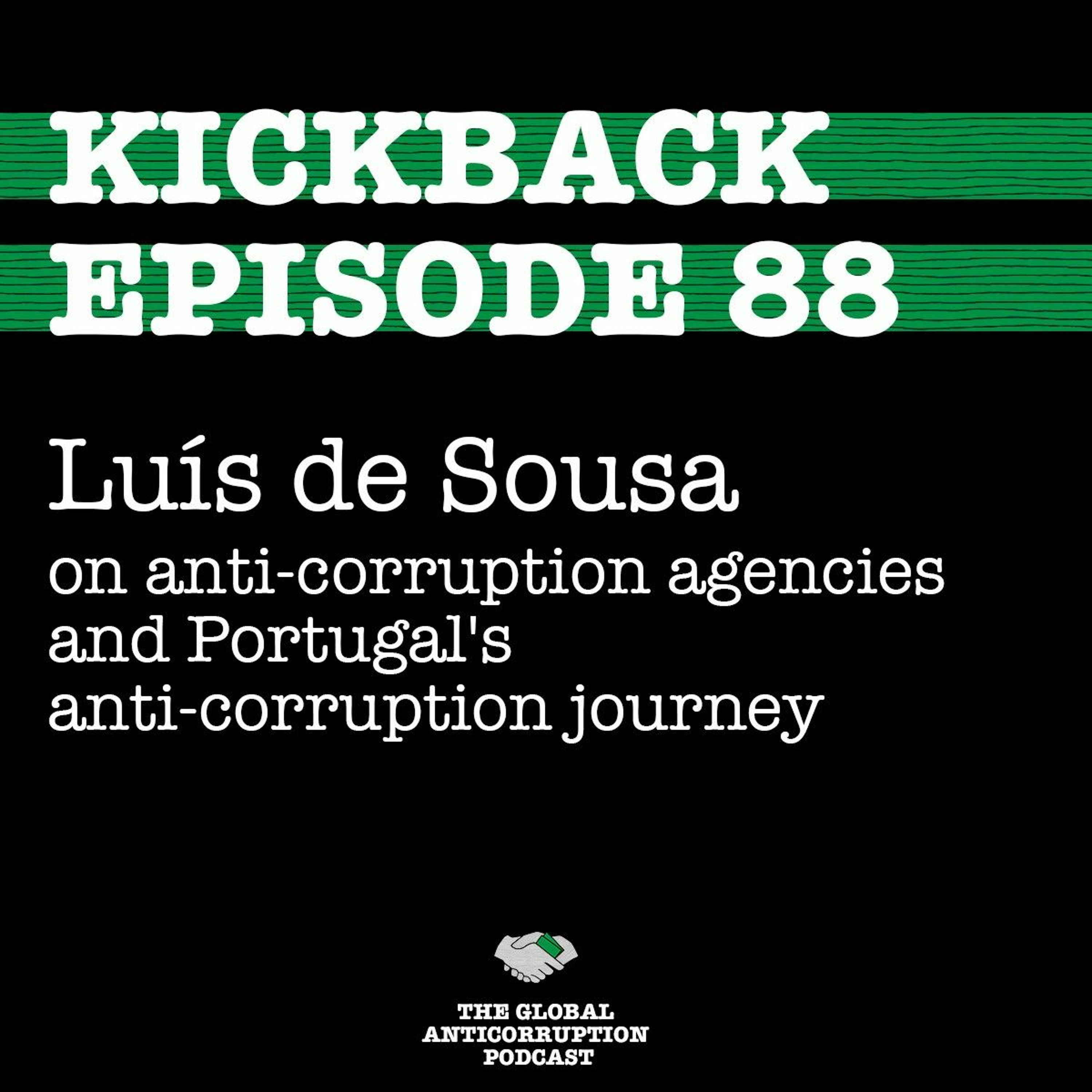 88. Luís de Sousa on anti-corruption agencies and Portugal's anti-corruption journey