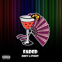 FADED (Feat. F$GGT)