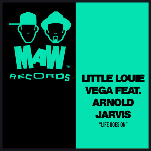 Life Goes On (Dub Goes On Mix) [feat. Arnold Jarvis]