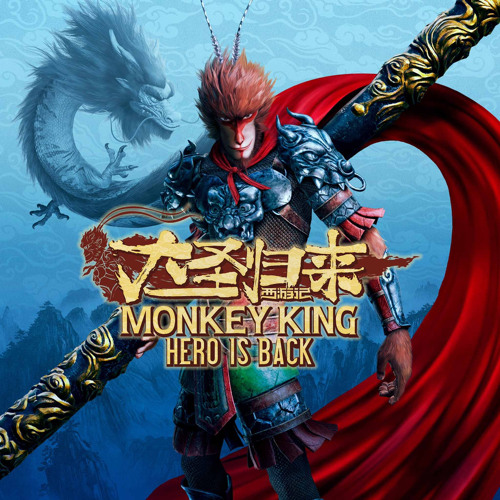 Monkey King Hero Is Back Theme Song(Remix)
