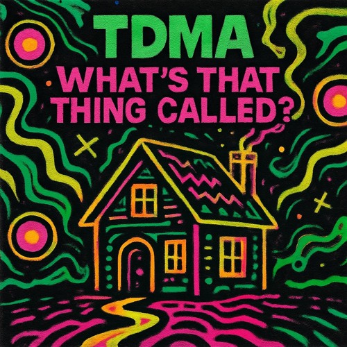 What's That Thing Called?