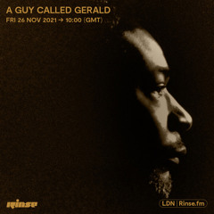 A Guy Called Gerald - 26 November 2021