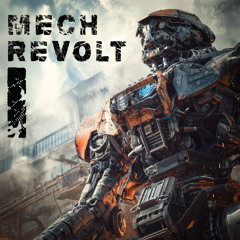Mech Revolt - Mechanical Aggressive Trailer Intro | Epic Sci-Fi Battle | ROYALTY FREE MUSIC