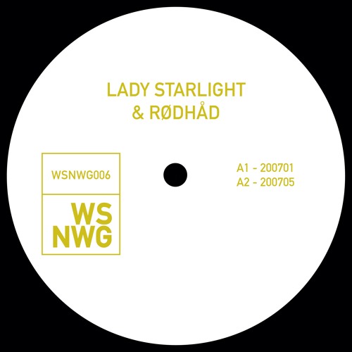 Lady Starlight & Rødhåd - WSNWG006 (Snippets)