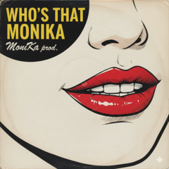 Who's That Monika