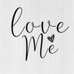 Love Me  🎧