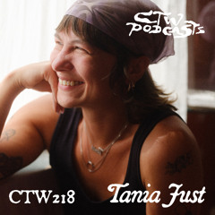 CTW218 ◦ Tania Just