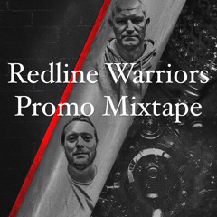 Redline warriors Promo  mixtape