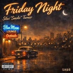 Friday Night