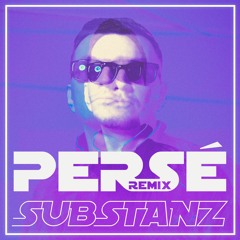 Substanz (S Dope Remix)