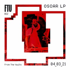 FTV012 / OSCAR LP