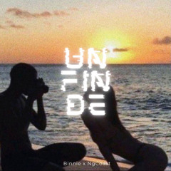 UN FIN DE - Binnie x NgCoast
