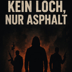 kein Loch nur Asphalt