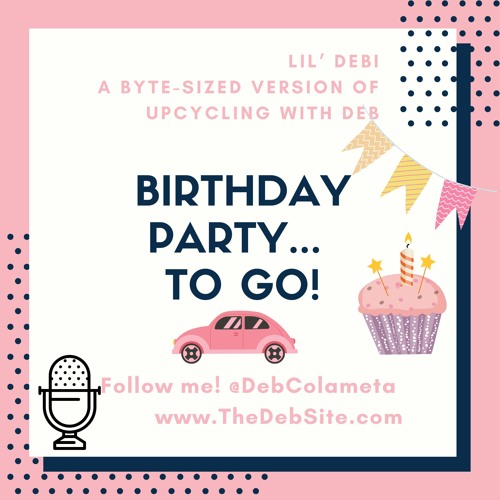 Stream episode Birthday Bag To-Go Road Trip: Kid's Party Ideas in  Quarantine! by Deb Colameta podcast | Listen online for free on SoundCloud
