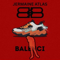 Jermaine Atlas - Balenci