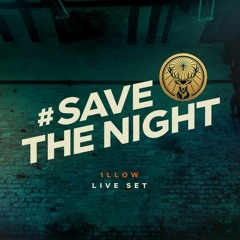 ILLOW X Jagermeister SAVE THE NIGHT LIVE DJ SET