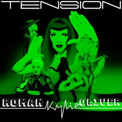 Roman Oliver - Kylie Minogue Tension Mashup FREE DOWNLOAD