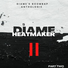 Diame's boombap anthologie  - PART TWO