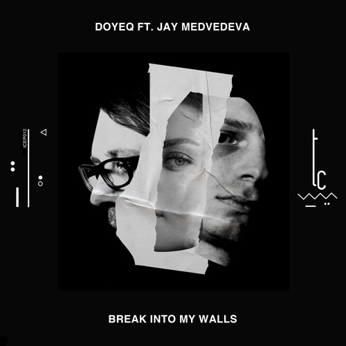 Doyeq - Break Into My Walls Ft. Jay Medvedeva (Birds Of Mind Remix) [trueColors]