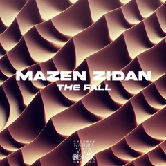 Mazen Zidan - The Fall (Original Mix) [𝗡𝗮𝘁𝘂𝗿𝗮 𝗩𝗶𝘃𝗮 𝗕𝗹𝗮𝗰𝗸]