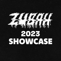 Zubah 2023 Showcase [Tracklist in Description] ig/twitter:@zubahatl