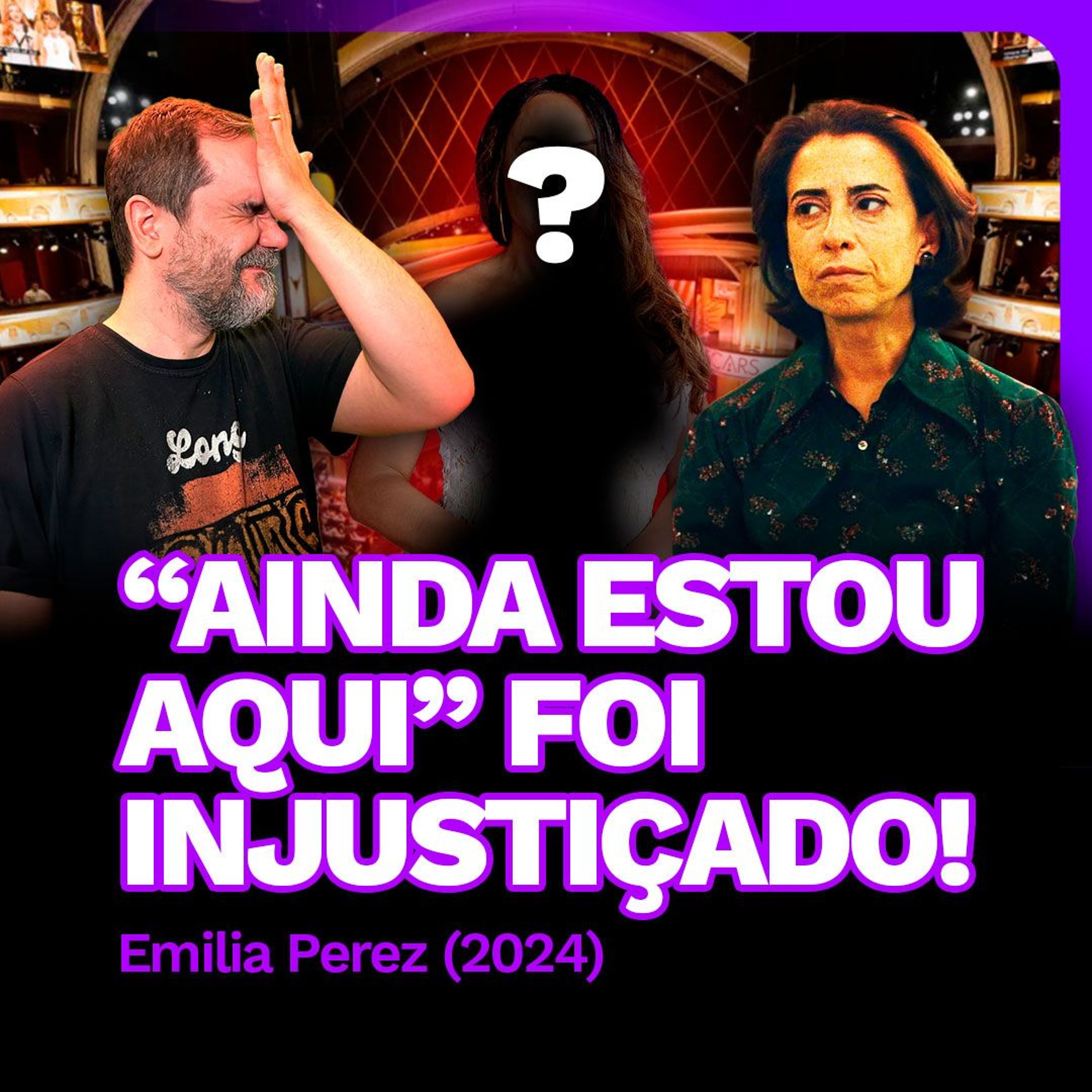 "Ainda Estou Aqui" Foi INJUSTIÇADO | CINE 5º - Emilia Perez (2024) episode artwork
