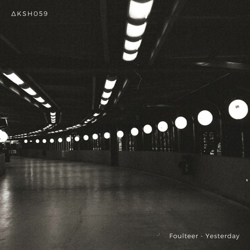 Foulteer - Yesterday