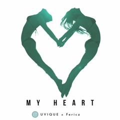 UVIQUE x Fericz - My Heart