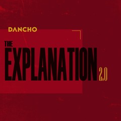 The Explanation 2.0