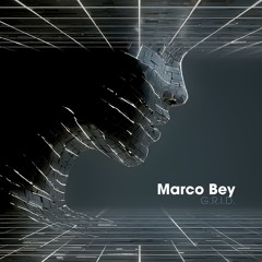 Marco Bey - G.R.I.D.