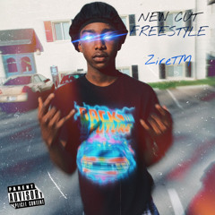 ZireTM - New Cut Freestyle [Prod. ZireTM]