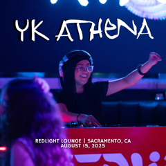 Club Set by YK ATHENA | Redlight Lounge 8-15-25