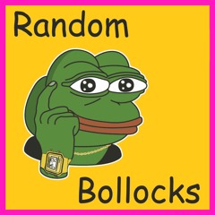 Random Bollox #2