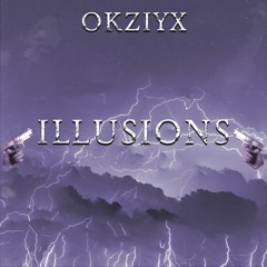 ILLUSIONS (on spotify)