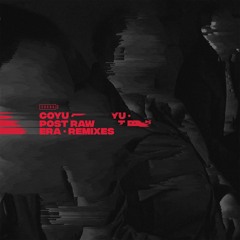 [SUARA418]  Coyu - Always Wanting More (Flug's Thurst Yourself Remix)