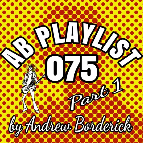 AB Playlist 075 Part 1