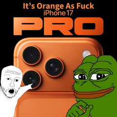 It’s Orange AF