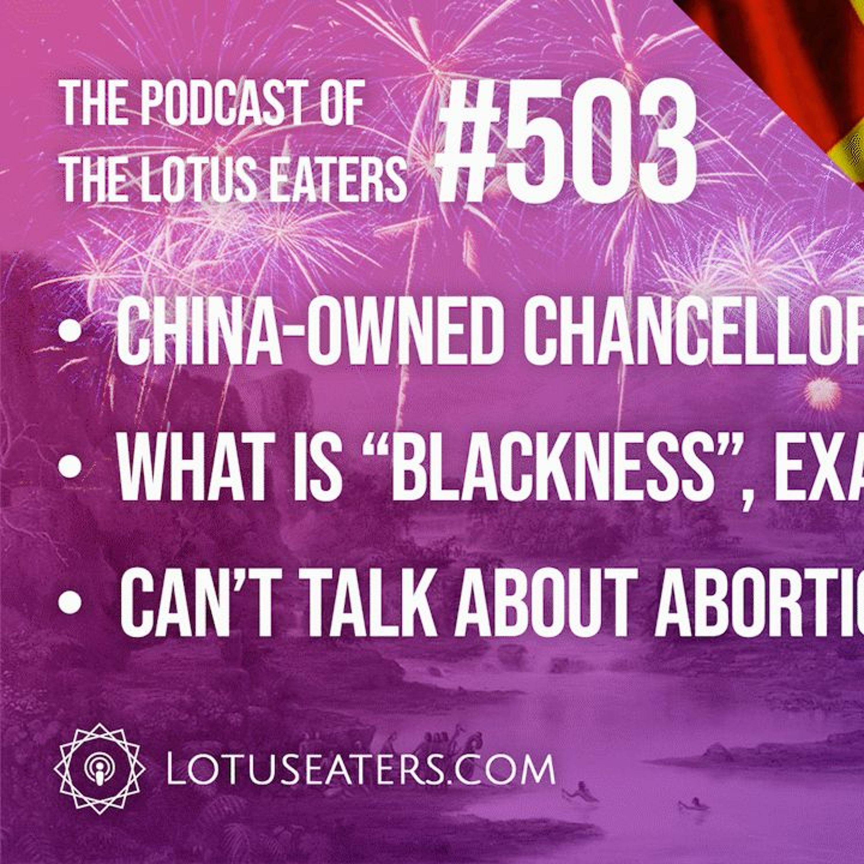The Podcast of the Lotus Eaters #503