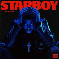 The Weeknd - Starboy (Lofa Edit)