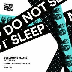 Collective States - Gozer (Original Mix Edit)