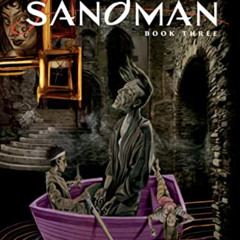 download KINDLE 📦 The Sandman Book Three by  Neil Gaiman,Jill Thompson,Bryan Talbot
