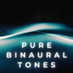 Pure Binaural Beats Tones