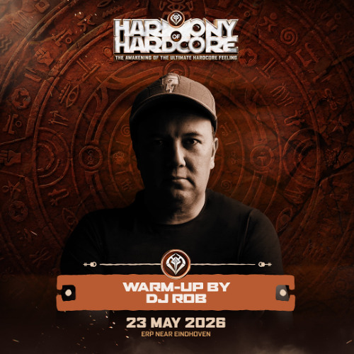  Harmony Of Hardcore 2026 - DJ Rob Warmup Mix-STREAM-05-04 (05-04-2026) 
