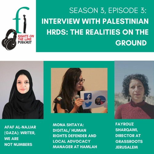 Interview with Palestinian HRDs: The realities on the ground
