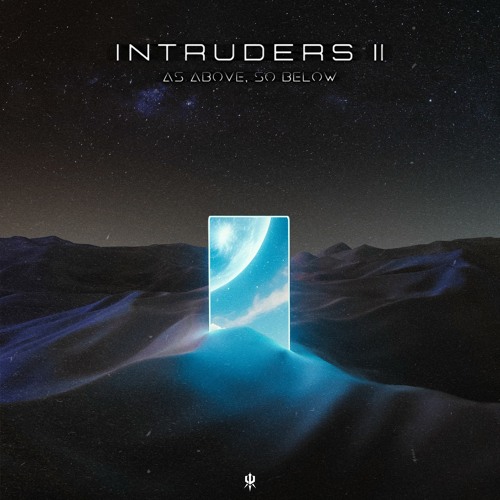 Intruders II: As Above, So Below