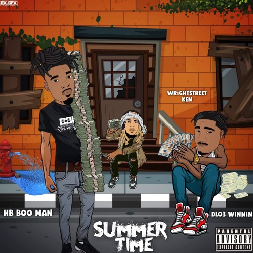 Summertime- WrightStreet Ken x DLo3 Winnin