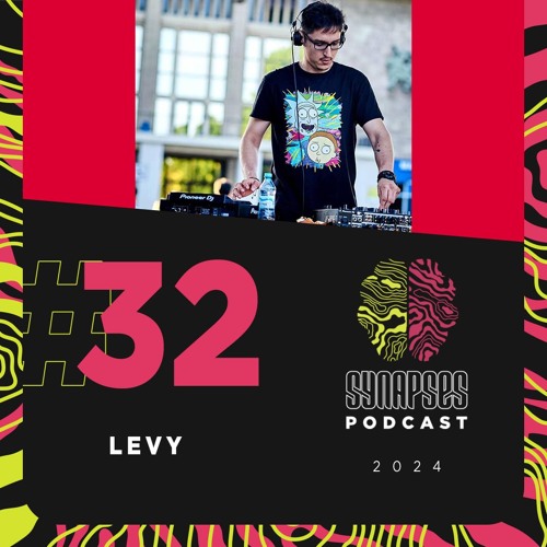 Levy - Synapses Podcast 32/2024