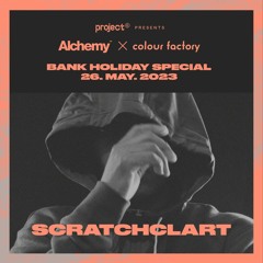 Scratchclart -  Alchemy x Colour Factory - May 2023